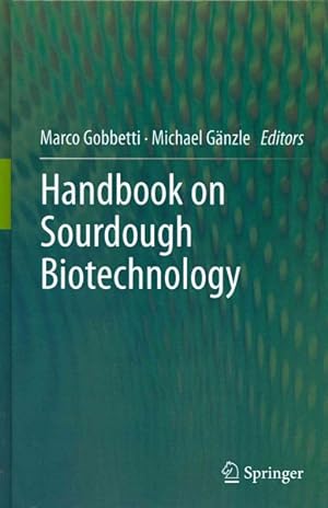 Bild des Verkufers fr Handbook on Sourdough Biotechnology zum Verkauf von GreatBookPrices