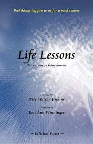 Seller image for Life Lessons: our purpose in being human for sale by GreatBookPrices