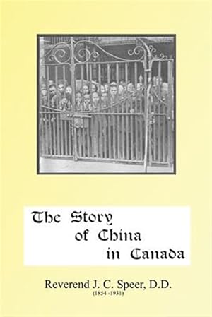 Seller image for The Story of China in Canada for sale by GreatBookPrices