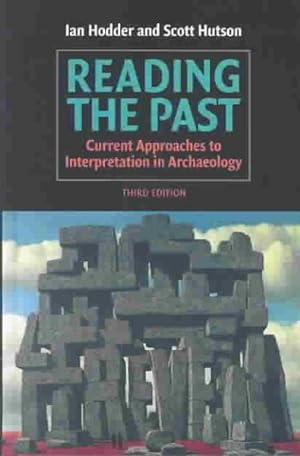 Immagine del venditore per Reading the Past : Current Approaches to Interpretation in Archaeology venduto da GreatBookPrices