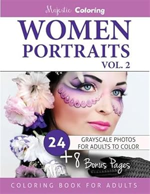 Seller image for Women Portraits Grayscale Coloring for Adults for sale by GreatBookPrices