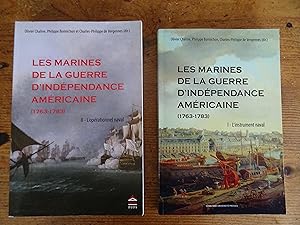 Seller image for Les Marines De Guerre D'Indpendance Amricaine (1763-1783) Tome I : L'instrument naval + Tome II L'oprationnel naval for sale by librairie ESKAL