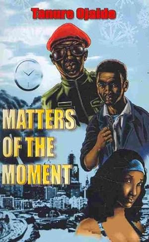 Seller image for Matters of the Moment for sale by GreatBookPrices