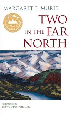 Immagine del venditore per Two in the Far North venduto da GreatBookPrices