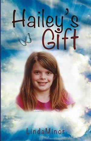 Image du vendeur pour Hailey's Gift mis en vente par GreatBookPrices
