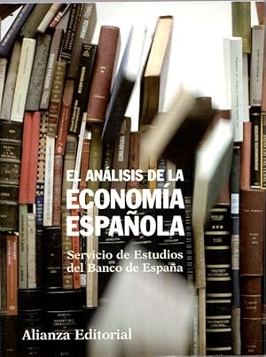 Imagen del vendedor de El anlisis de la economa espaola. Servicio de Estudios del Banco de Espaa . a la venta por Librera Astarloa