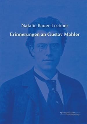 Bild des Verkufers fr Erinnerungen an Gustav Mahler -Language: german zum Verkauf von GreatBookPrices