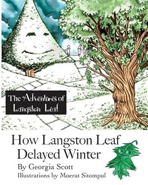 Seller image for How Langston Leaf Delayed Winter for sale by GreatBookPrices