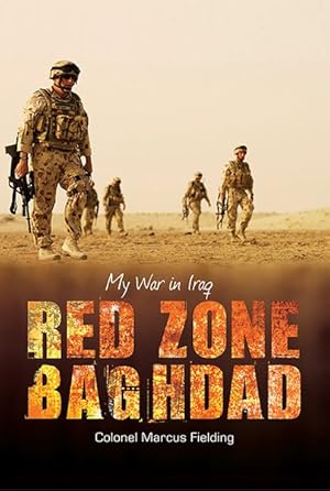 Seller image for Red Zone Baghdad : My War in Iraq for sale by GreatBookPrices