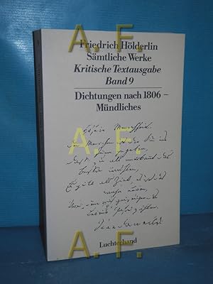 Imagen del vendedor de Smtliche Werke Kritische Textausgabe - Band 9 Dichtungen nach 1806 Mndliches a la venta por Antiquarische Fundgrube e.U.