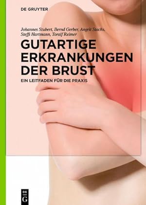 Seller image for Gutartige Erkrankungen der Brust for sale by BuchWeltWeit Ludwig Meier e.K.