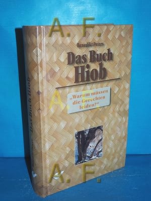 Bild des Verkufers fr Das Buch Hiob : "warum mssen die Gerechten leiden?" zum Verkauf von Antiquarische Fundgrube e.U.