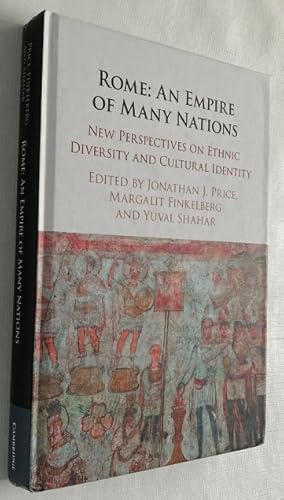 Immagine del venditore per Rome: an Empire of many nations. New perspectives on ethnic diversity and cultural identity venduto da Antiquariaat Clio / cliobook.nl