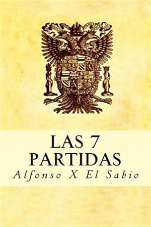 Seller image for Las 7 Partidas -Language: spanish for sale by GreatBookPrices