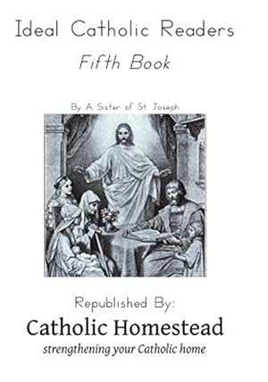 Image du vendeur pour Ideal Catholic Reader mis en vente par GreatBookPrices