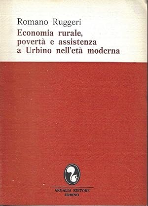 Economia rurale, povertà e assistenza a Urbino nell'età moderna