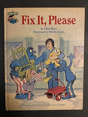 Fix It, Please: Featuring Jim Henson's Sesame Street Muppets