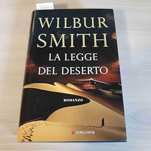 Seller image for La legge del deserto - Wilbur Smith for sale by libreria biblos