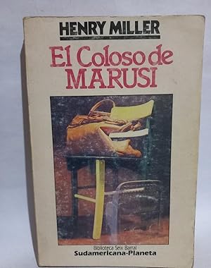 Imagen del vendedor de El Coloso de Marusi - Primera edicin en espaol a la venta por Libros de Ultramar Alicante