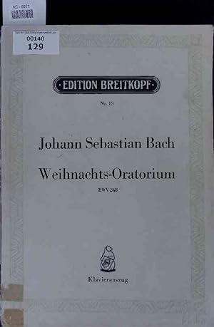 Bild des Verkufers fr Johann Sebastian Bach. Weihnachts-Oratorium, BWV 248. Klavierauszug zum Verkauf von Antiquariat Bookfarm