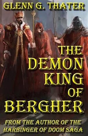 Seller image for The Demon King of Bergher for sale by GreatBookPrices