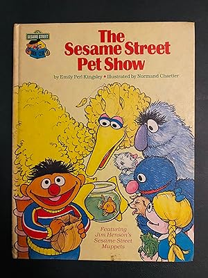 The Sesame Street Pet Show: Featuring Jim Henson's Sesame Street Muppets