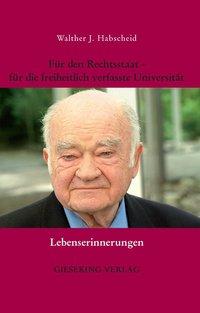 Seller image for Fr den Rechtsstaat - fr die freiheitlich verfasste Universitaet for sale by moluna