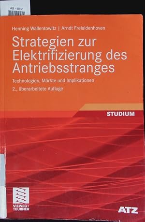 Bild des Verkufers fr Strategien zur Elektrifizierung des Antriebsstranges. zum Verkauf von Antiquariat Bookfarm