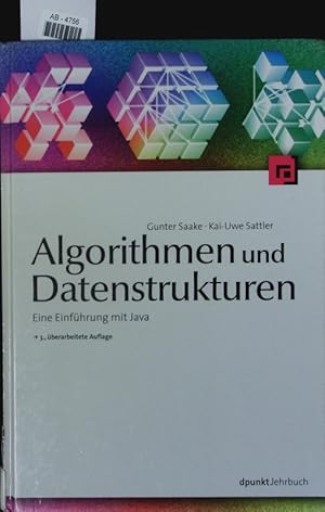 Bild des Verkufers fr Algorithmen und Datenstrukturen. Eine Einfhrung mit Java. zum Verkauf von Antiquariat Bookfarm