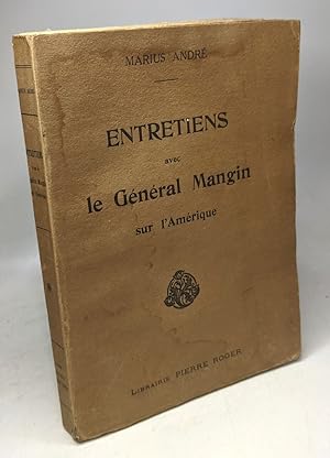 Imagen del vendedor de Entretien avec le gnral Mangin sur l'Amrique a la venta por crealivres