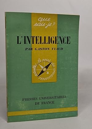 Seller image for Que sais-je? - L'intelligence for sale by crealivres