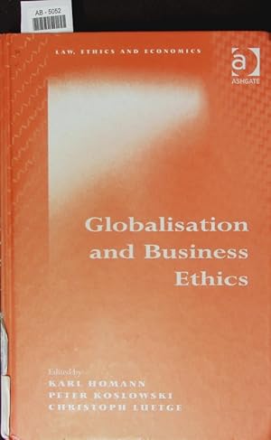 Bild des Verkufers fr Globalisation and business ethics. zum Verkauf von Antiquariat Bookfarm