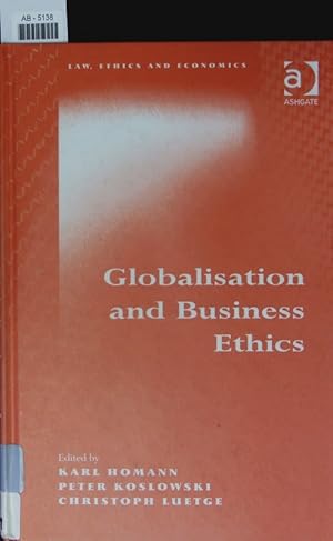 Bild des Verkufers fr Globalisation and business ethics. zum Verkauf von Antiquariat Bookfarm