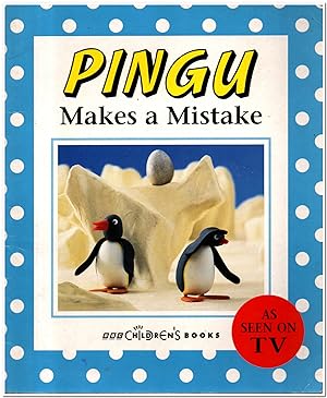 Seller image for Pingu Makes a Mistake for sale by Darkwood Online T/A BooksinBulgaria