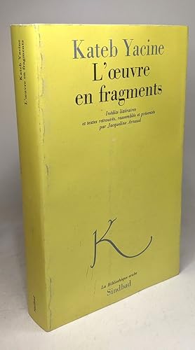 Bild des Verkufers fr L'oeuvre en fragments (La Bibliotheque arabe) zum Verkauf von crealivres
