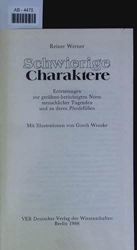 Bild des Verkufers fr Schwierige Charaktere. zum Verkauf von Antiquariat Bookfarm