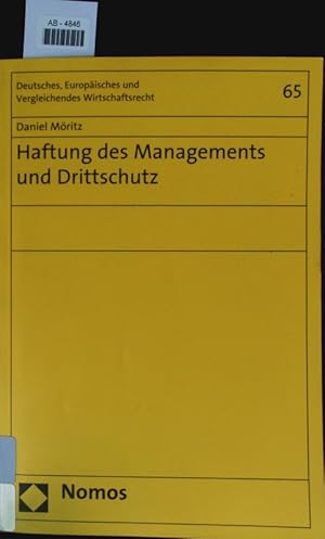 Bild des Verkufers fr Haftung des Managements und Drittschutz. zum Verkauf von Antiquariat Bookfarm