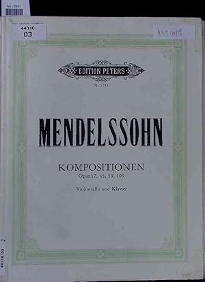 Bild des Verkufers fr Mendelssohn. Kompositionen. Opus 17, 45, 58, 109. Violoncello und Klavier zum Verkauf von Antiquariat Bookfarm