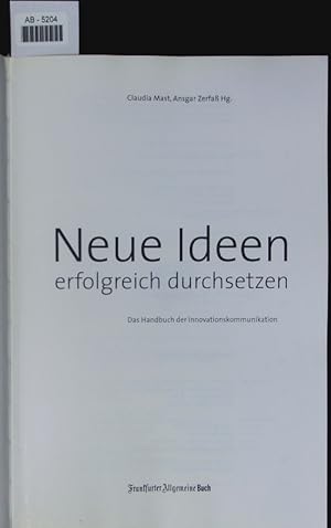 Seller image for Neue Ideen erfolgreich durchsetzen. for sale by Antiquariat Bookfarm