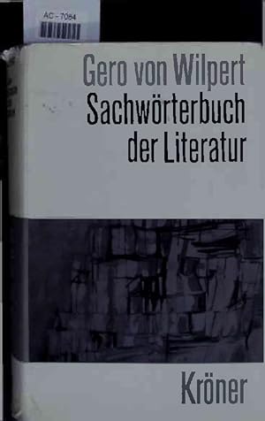 Bild des Verkufers fr Sachwrterbuch der Literatur. zum Verkauf von Antiquariat Bookfarm