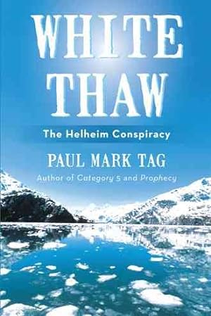 Seller image for White Thaw : The Helheim Conspiracy for sale by GreatBookPrices