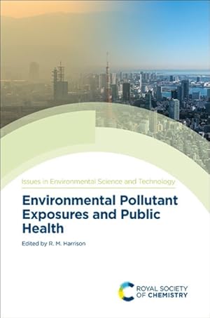 Imagen del vendedor de Environmental Pollutant Exposures and Public Health a la venta por GreatBookPrices
