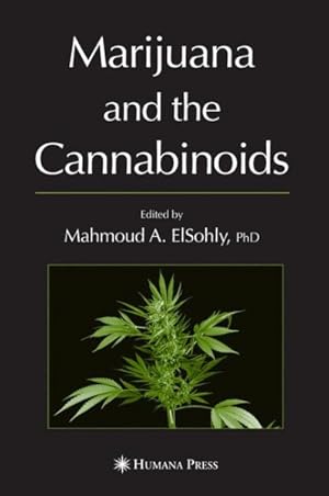 Image du vendeur pour Marijuana And The Cannabinoids mis en vente par GreatBookPrices