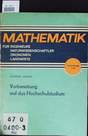 Image du vendeur pour Vorbereitung auf das Hochschulstudium. mis en vente par Antiquariat Bookfarm