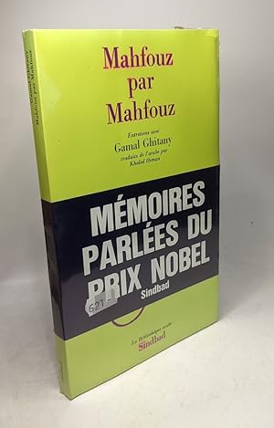 Image du vendeur pour Mahfouz par Mahfouz mmoires parles du prix Nobel mis en vente par crealivres