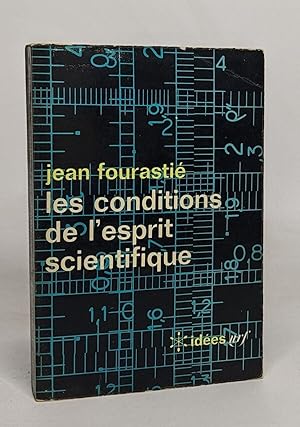 Les conditions de l'esprit scientifique