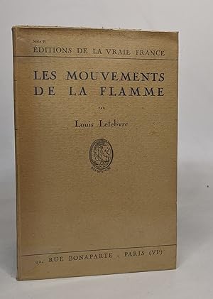 Seller image for Les mouvements de la flamme for sale by crealivres