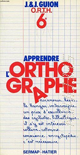 Image du vendeur pour Apprendre l'orthographe mis en vente par Dmons et Merveilles