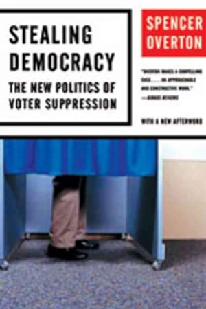 Imagen del vendedor de Stealing Democracy : The New Politics of Voter Suppression a la venta por GreatBookPrices