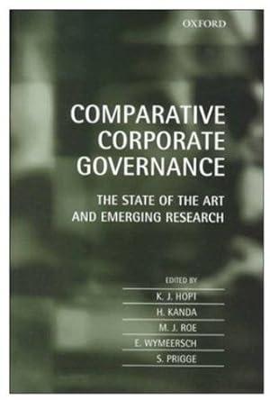Bild des Verkufers fr Comparative Corporate Governance: The State of the Art and Emerging Research zum Verkauf von WeBuyBooks